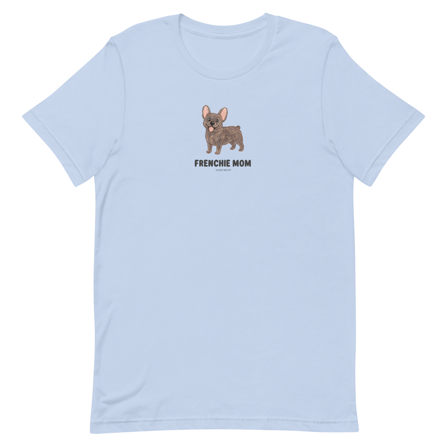 Frenchie Mom Tee